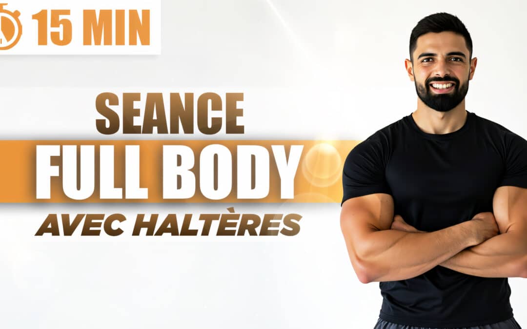 Full Body 15 Minutes avec Haltères | Entraînement Complet à la Maison