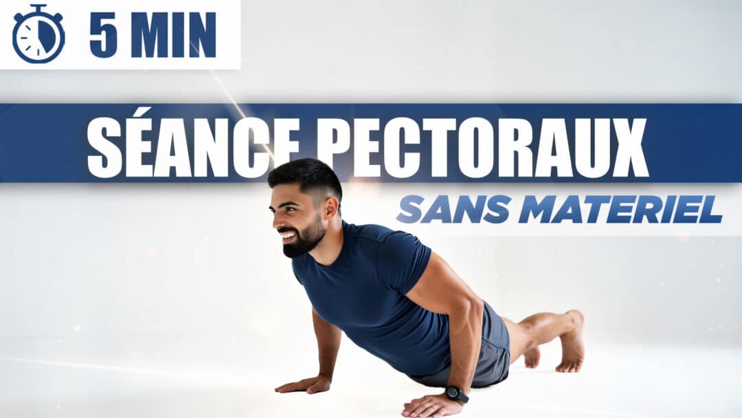 Séance Pectoraux 5 Minutes à la Maison – Pompes & Variations Sans Matériel