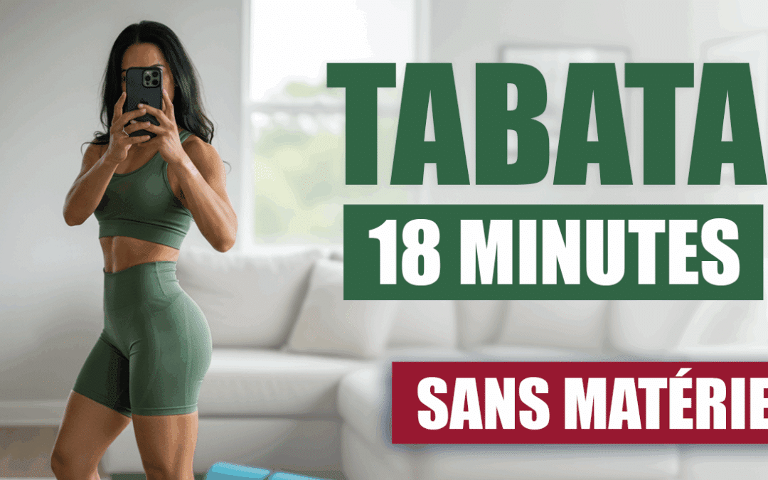 TABATA Confirmé 18 Minutes – Entraînement Intense à la Maison Sans Matériel